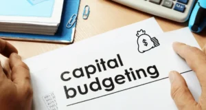 5 Smart Capital Budgeting Strategies for Growth Capital Budgeting