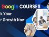 7 Best Google Online Courses for High-Income Skills Google Online Courses