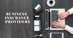 6 Top Business Insurance Providers for Total Protection Business Insurance Providers