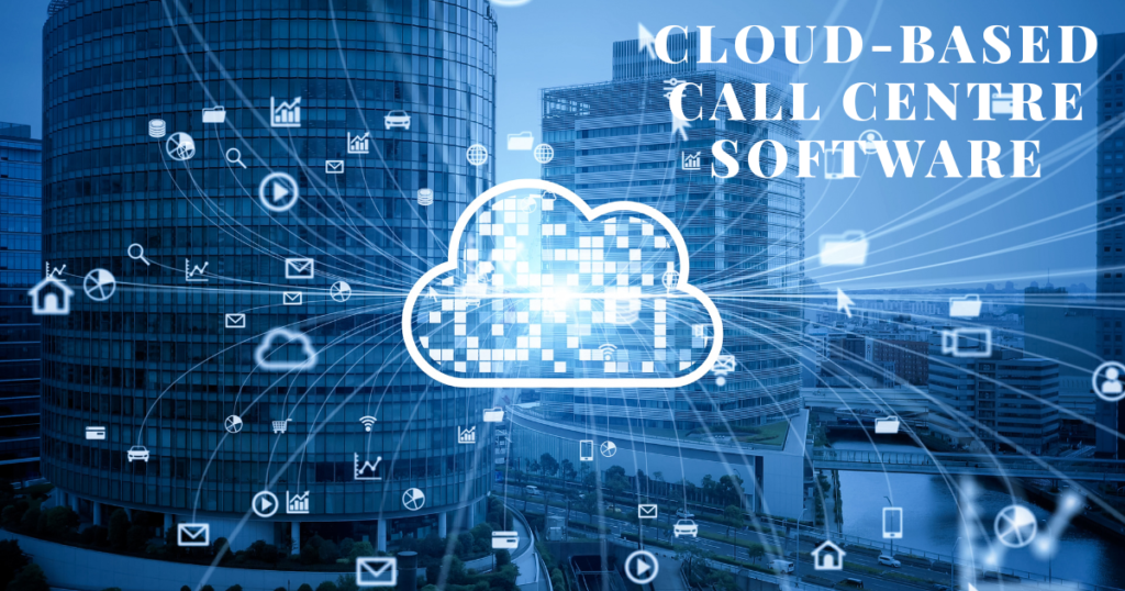 9 Best Cloud-based Call Centre Software for Growth 4 9 Best Cloud-based Call Centre Software for Growth