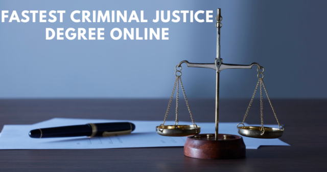 Fastest Criminal Justice Degree Online (2) Fastest Criminal Justice Degree Online