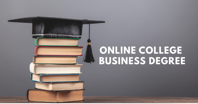 Online College Business Degree Online College Business Degree