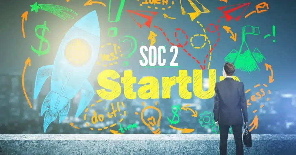 5 SOC 2 for Startups Secrets for Security Success
